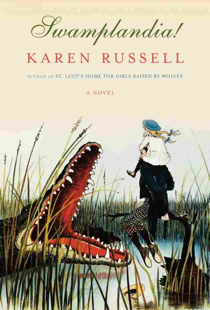 Swamplandia!, by Karen Russell