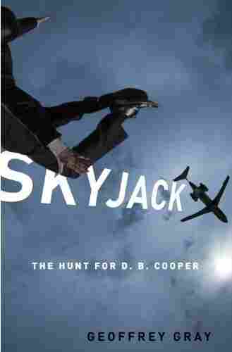 Skyjack by Geoffrey Gray