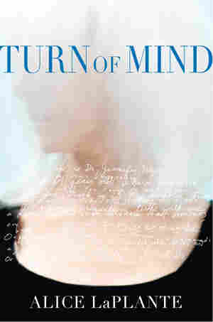 Turn of Mind by Ann LaPlante