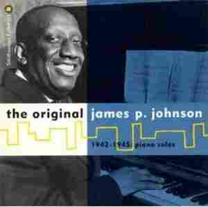 The cover of The Original James P. Johnson 1942-1945 Piano Solos