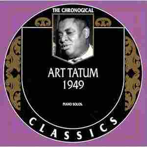 The cover of The Chronological Art Tatum: 1949