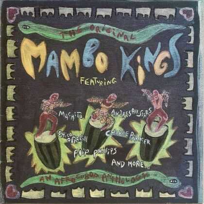 The cover of The Original Mambo Kings: An Introduction To Afro-Cubop 1948-1954