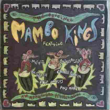 The cover of The Original Mambo Kings: An Introduction To Afro-Cubop 1948-1954