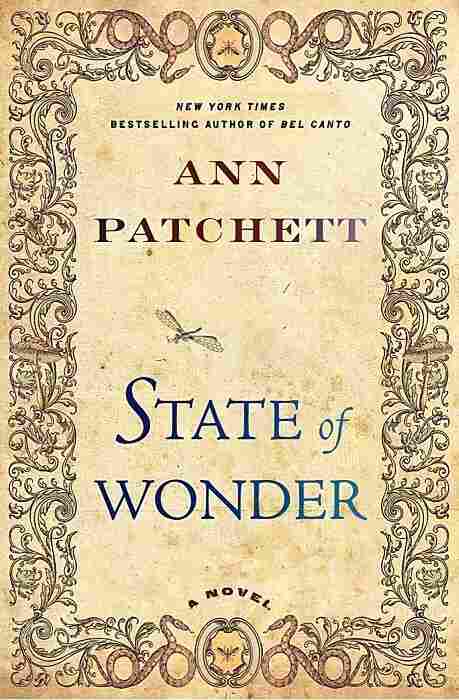 State Of Wonder by Ann Pachett