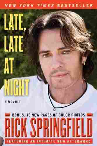 Late, Late At Night by Rick Springfield