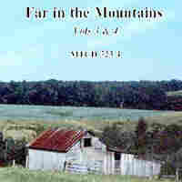 Far in the Mountains