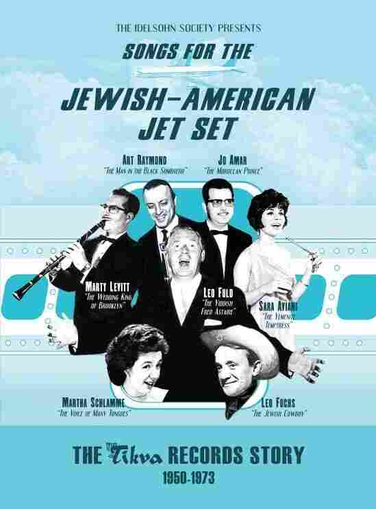 Songs For The Jewish-American Jet Set