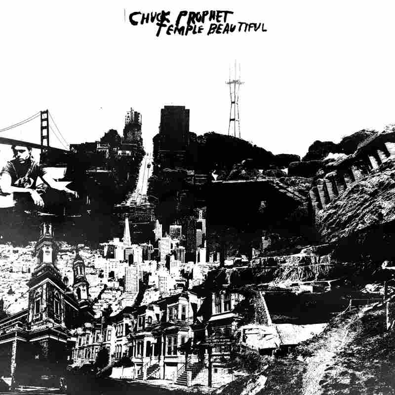 Temple Beautiful — Chuck Prophet