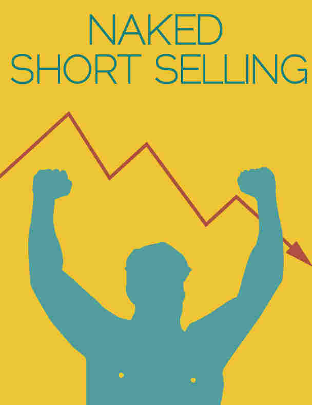 Economics Posters: Naked Short Selling