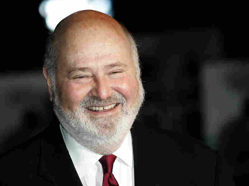 Rob Reiner.