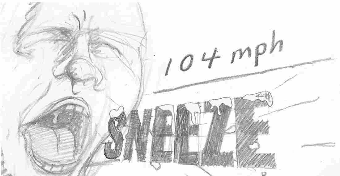 Sneeze.