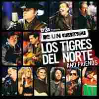 Cover of MTV Unplugged: Los Tigres Del Norte And Friends