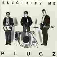 Cover of The Plugz's Electrify Me.