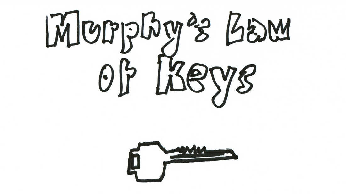 Murphy's Law Of Keys