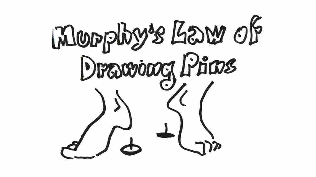 Murphy's Law Of Drawing Pins
