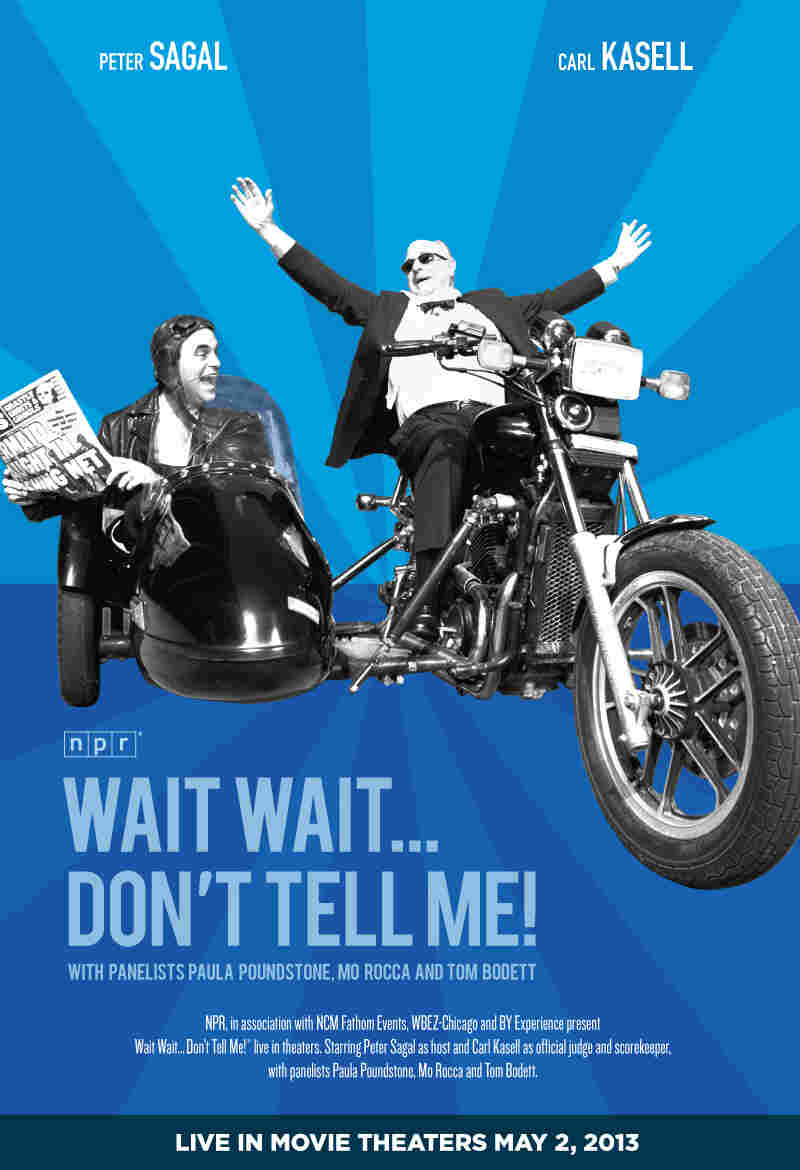 Movie poster for the LIVE Wait, Wait... Don't Tell Me cinecast coming to theaters nationwide on May 2, at 8:00 p.m. (ET)/7:00 p.m. (CT), with an encore showing in select theaters May 7, at 7:30 p.m. (local time).