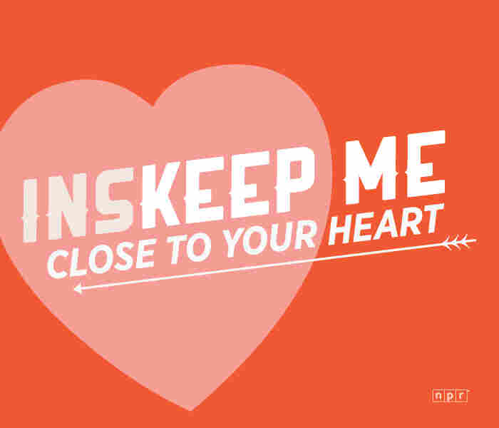 Inskeep me close to your heart.