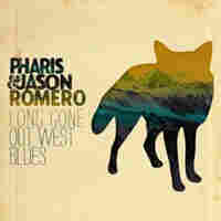 Pharis & Jason Romero, Long Gone Out West Blues.