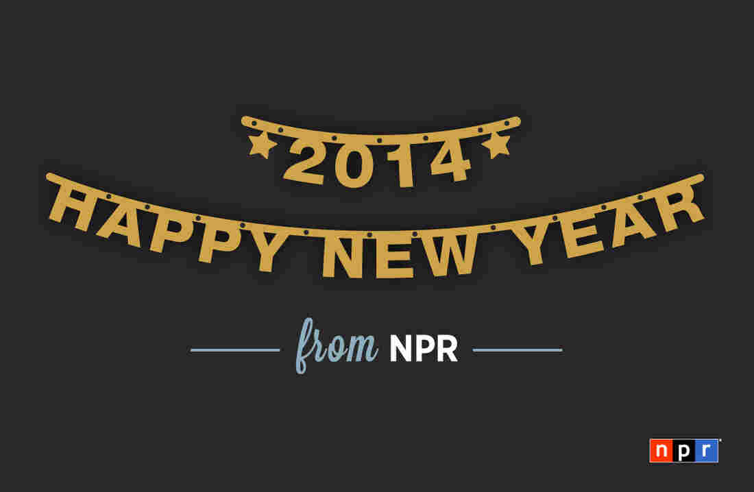 Happy 2014 from NPR