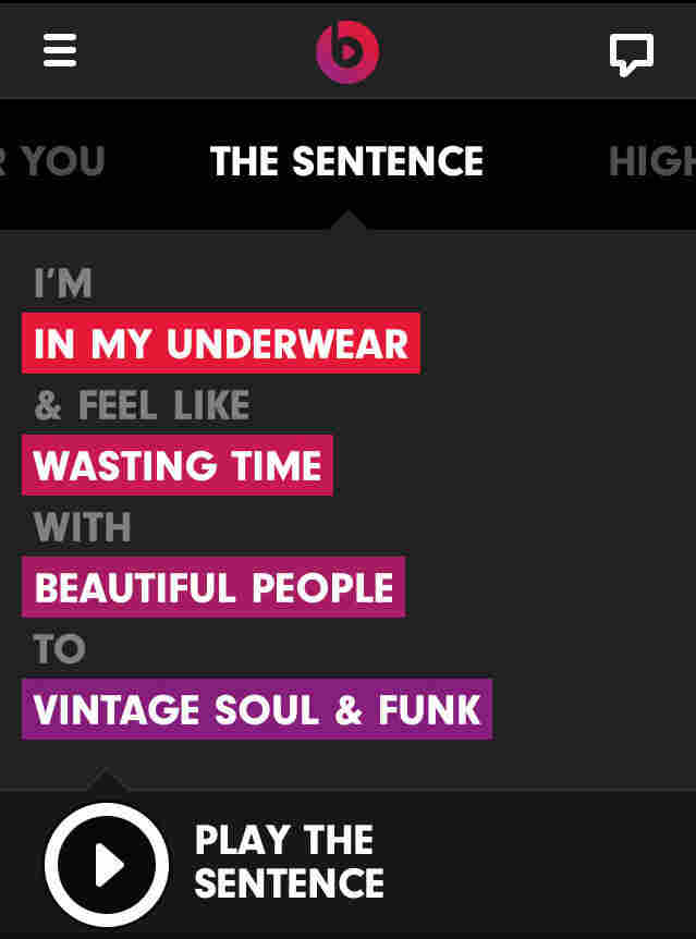 One of Beats Music's playlist-making functions is called "The Sentence."