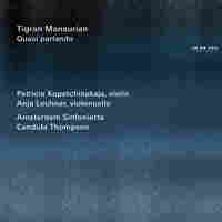 Tigran Mansurian: Concerto No. 2 "Four Serious Songs."
