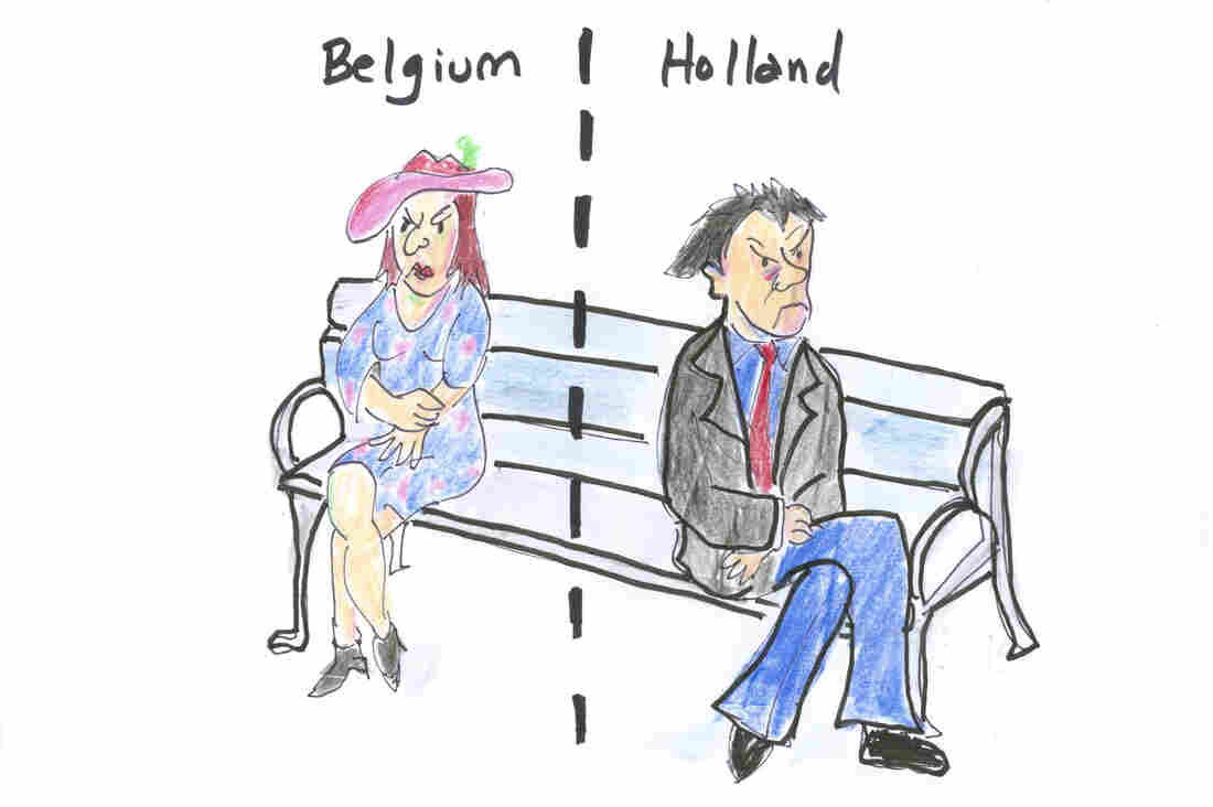 A feuding couple — one in Belgium and the other in Holland.