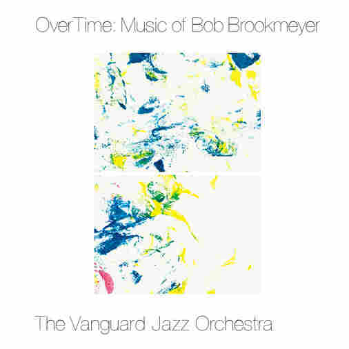 Cover art for OverTime: The Music of Bob Brookmeyer.