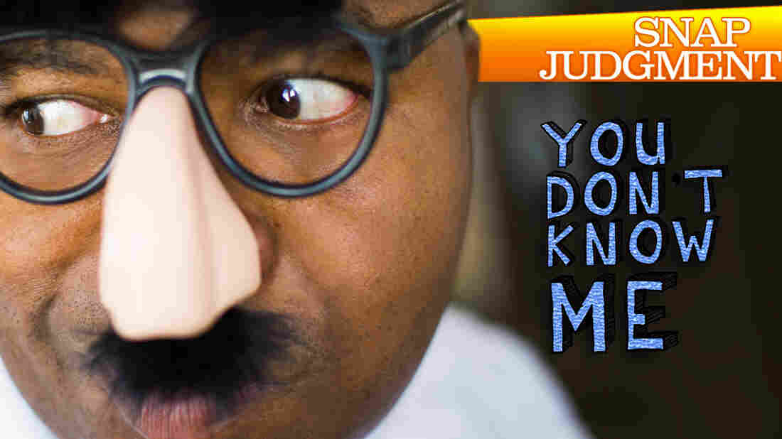 Snap Judgment Episode #421 "You Don't Know Me"