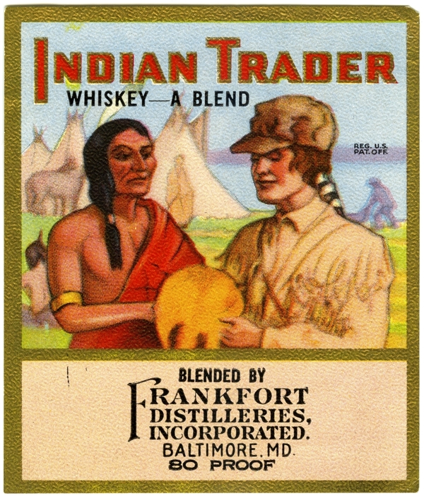 An example of the whiskey industry's tradition of reimagining history for marketing purposes, this short-lived brand from the 1930s depicts the brutal alcohol trade between whites and Native Americans as a peaceful, mutually beneficial affair.