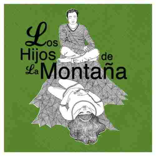 Los Hijos de la Montaña by Los Hijos de la Montaña