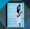 In New Memoir, Mindy Kaling Has More To Say On Life, Love And Showbiz