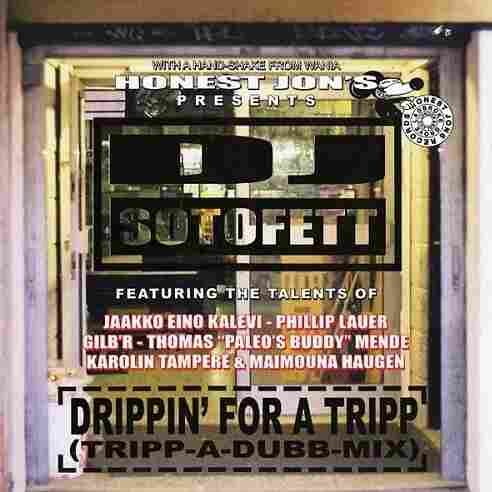 DJ Sotofett, Drippin' For A Tripp