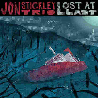John Stickley Trio, Lost At Last