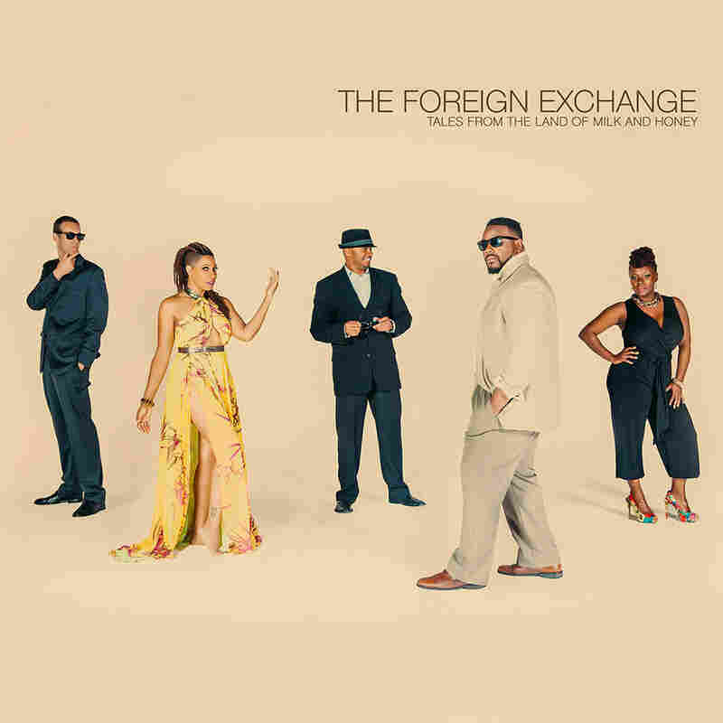 The Foreign Exchange's Tales from the Land of Milk and Honey