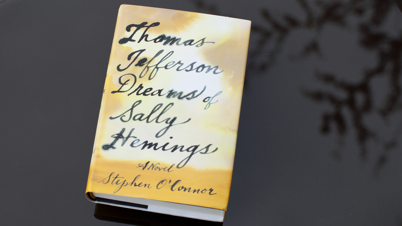 Book Review Thomas Jefferson Dreams Of Sally Hemings By