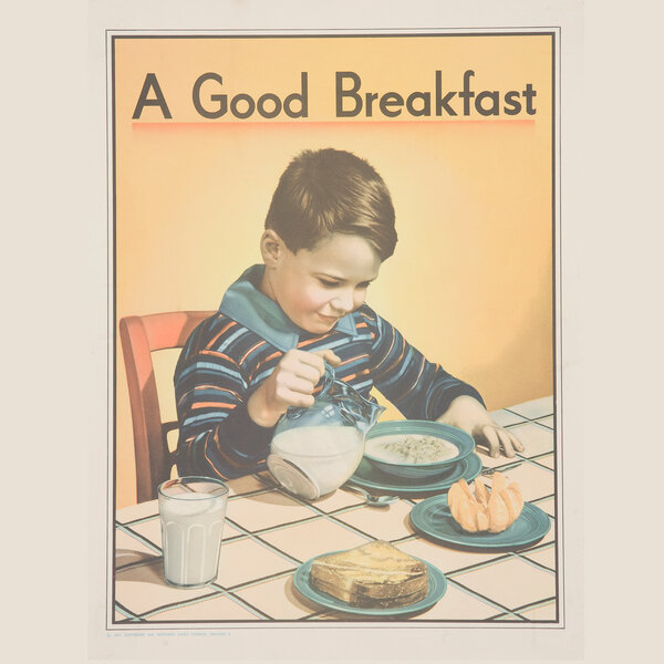 A 1950s poster from the National Dairy Council. Ads like these helped fuel the rise of cereal as a breakfast staple.
