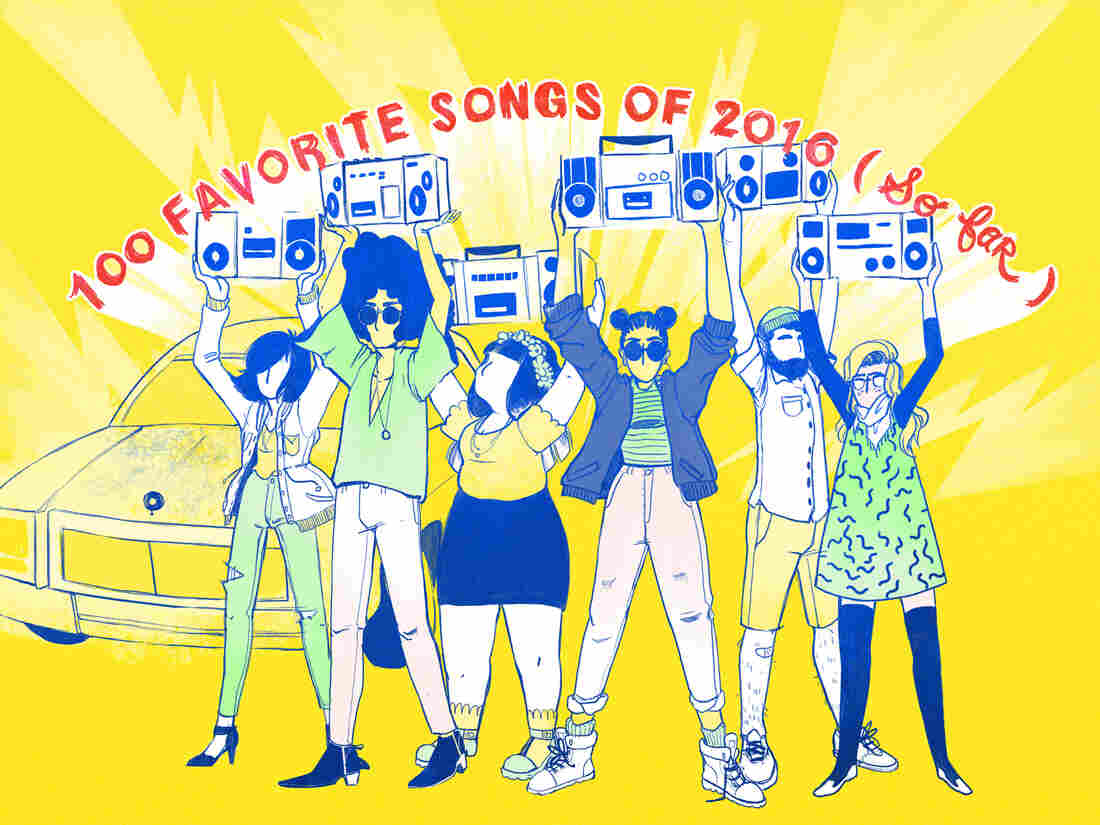 NPR Music's Favorite 100 Songs Of 2016 (So Far)