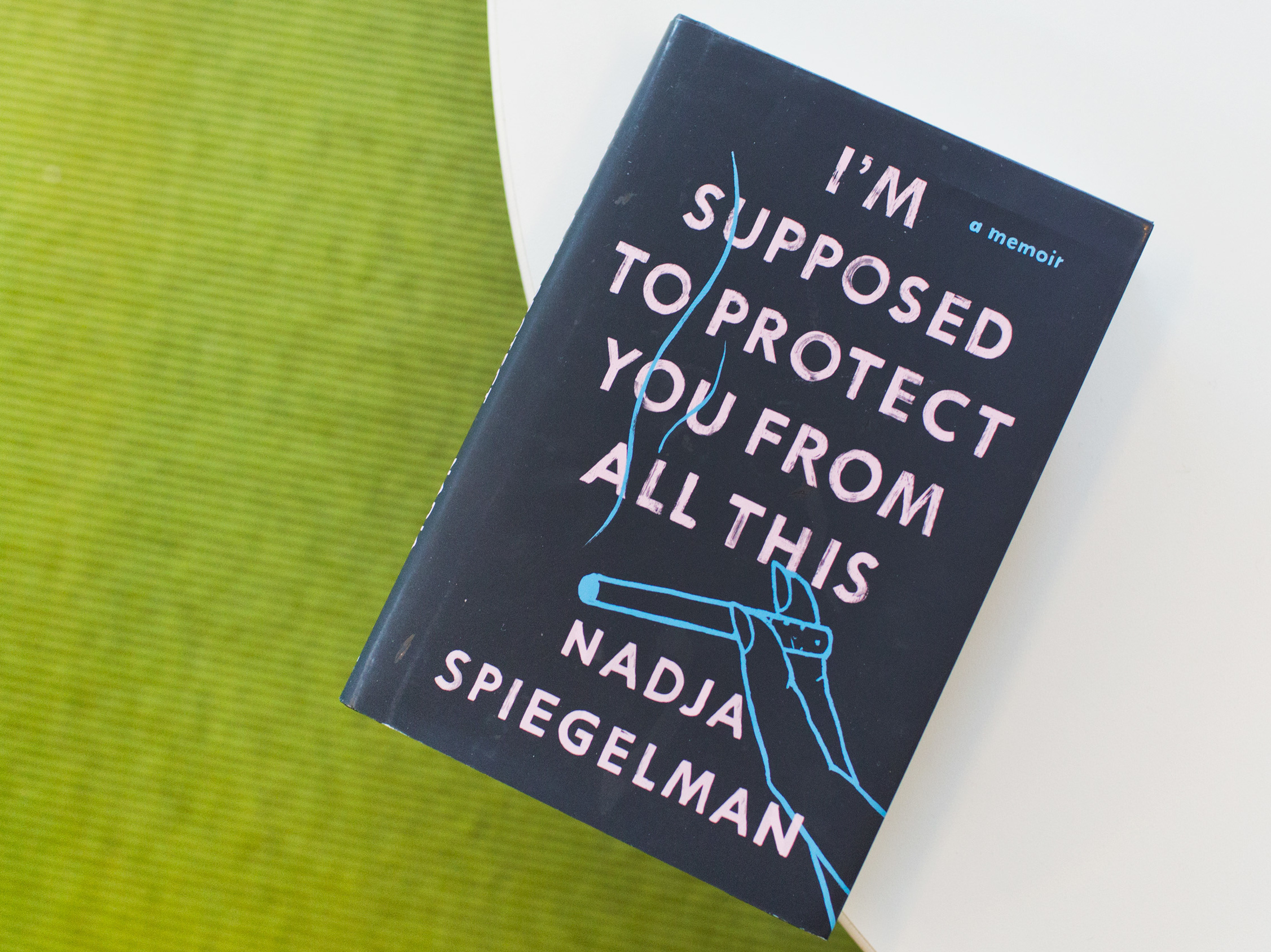 I'm Supposed to Protect You From All This