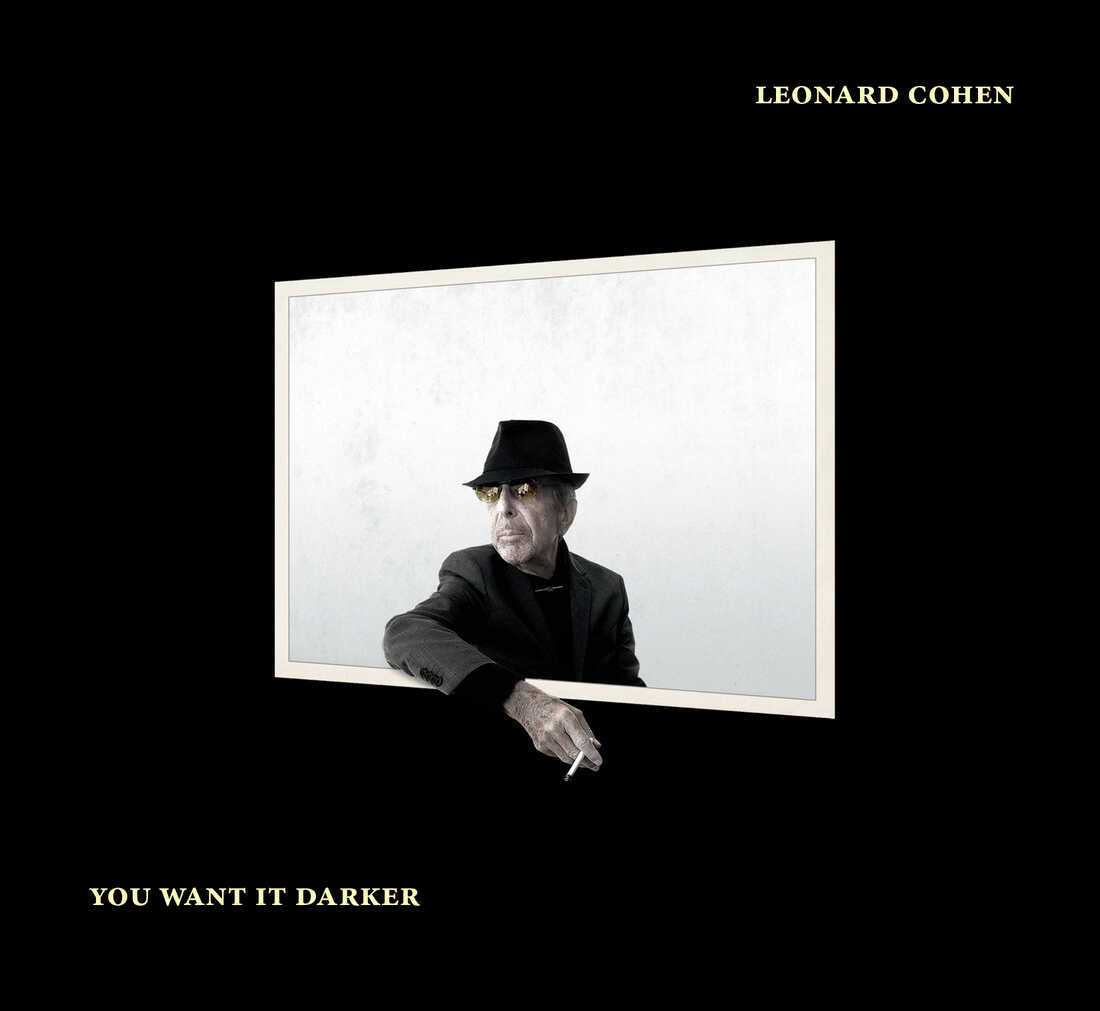 Leonard Cohen, You Want It Darker
