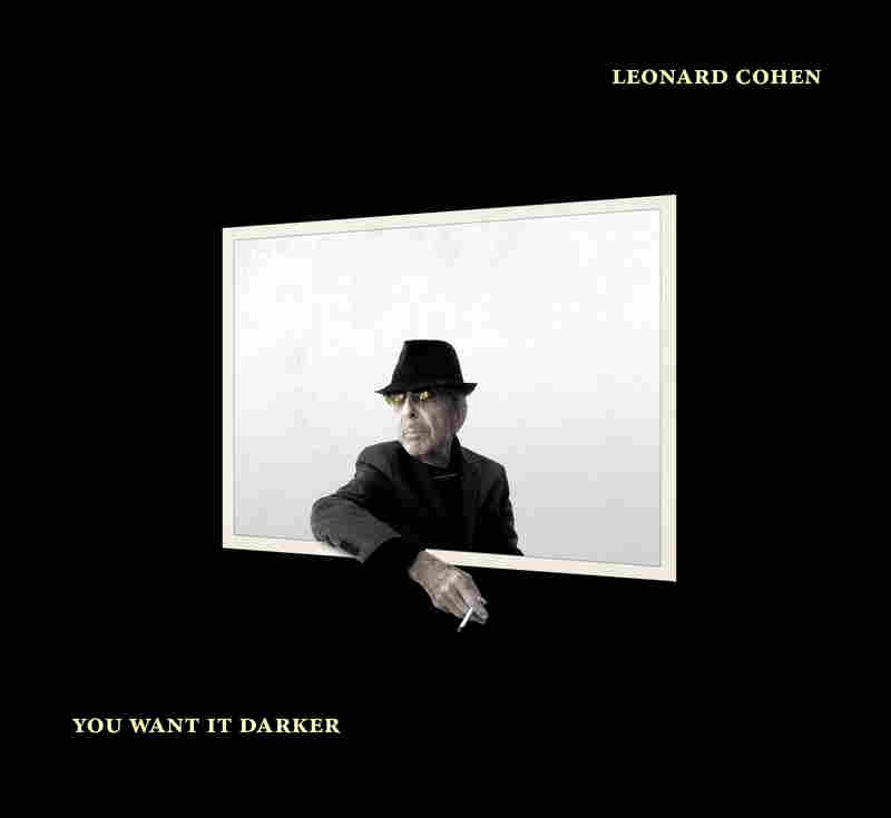 Leonard Cohen, You Want It Darker