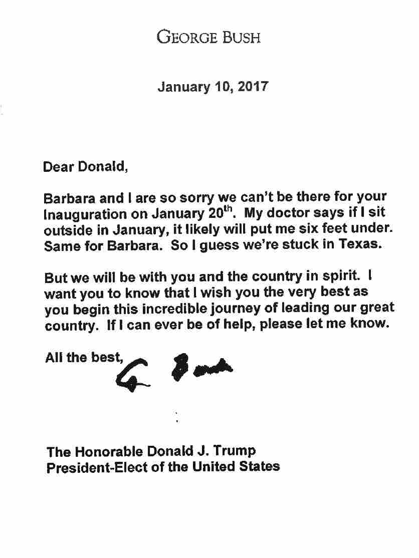Former President George H.W. Bush wrote a letter to President-elect Donald Trump, apologizing for not attending his inauguration.