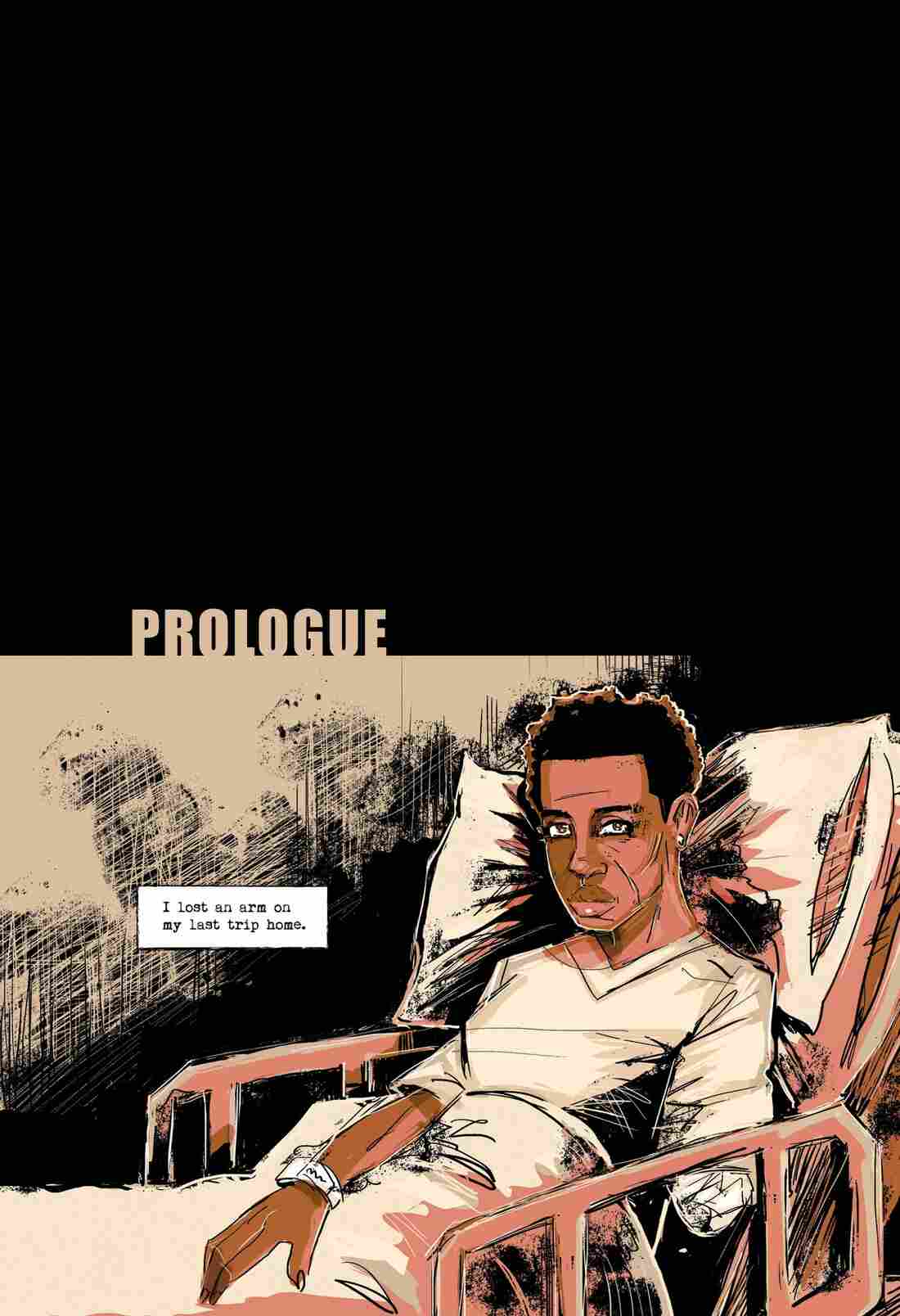 The prologue, which begins with Dana in a hospital bed missing part of her arm.