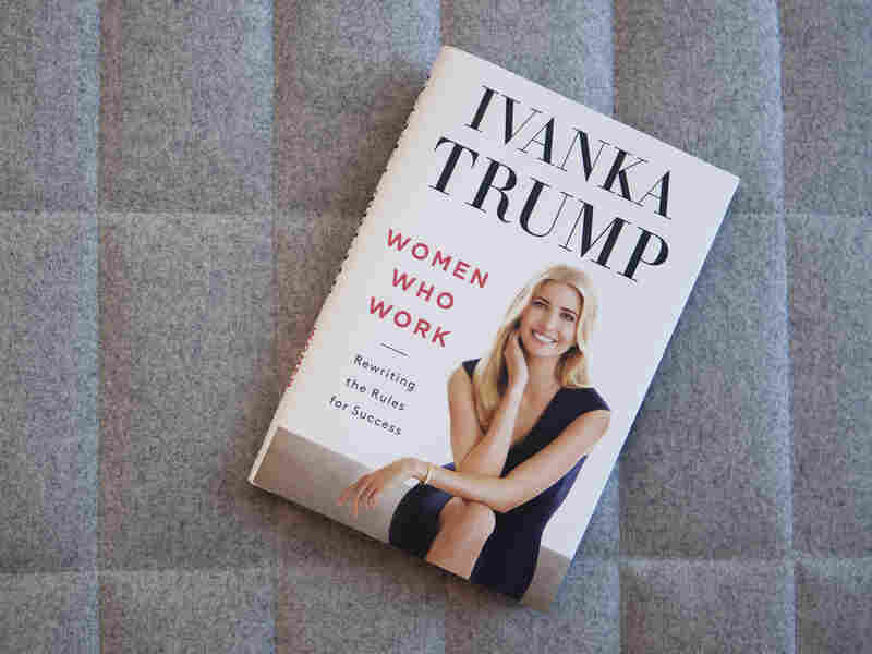 Women Who Work by Ivanka Trump