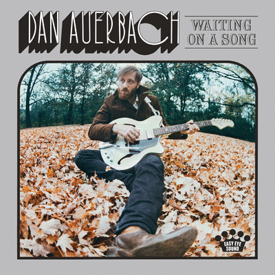 First Listen: Dan Auerbach, 'Waiting On A Song'