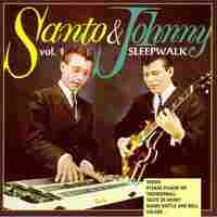 sleep walk by santo and johnny