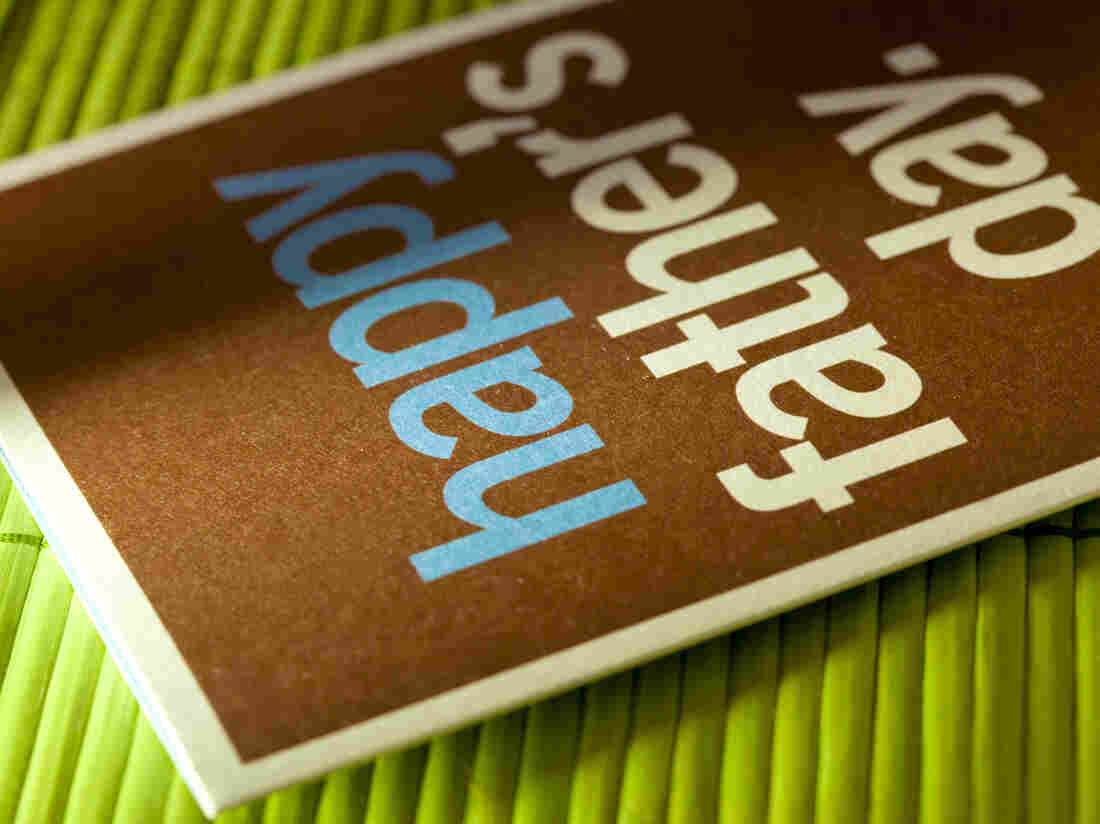 Tania Lombrozo discusses some scientific underpinnings of Father's Day cards.