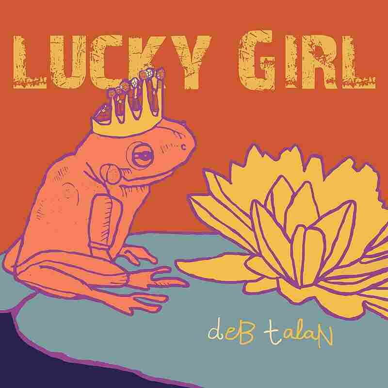 Deb Talan, Lucky Girl