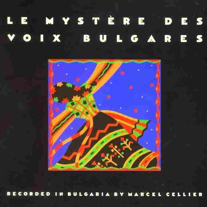 Les Mystere des Voix Bulgares by the Bulgarian State Radio