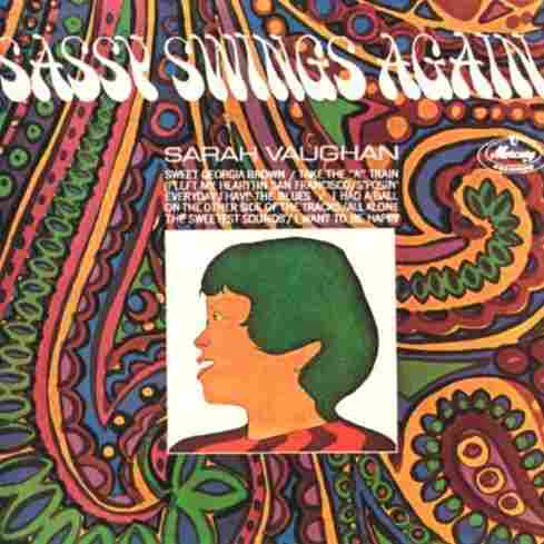 Sassy Swings Again by Sarah Vaughan