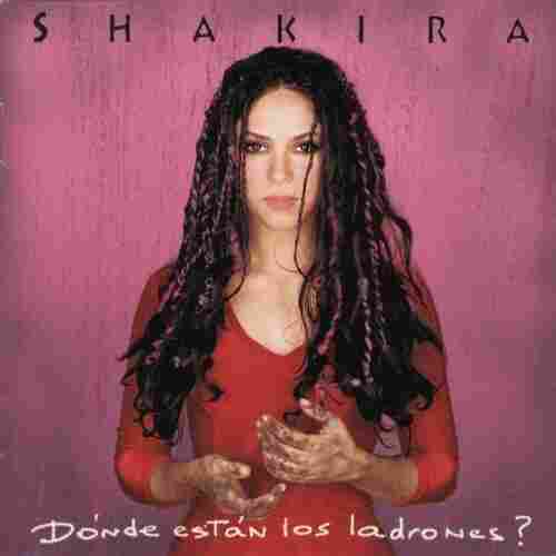 Dónde Están los Ladrones? by Shakira